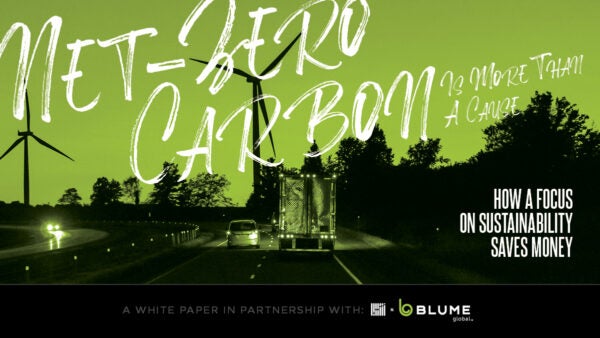 White Paper: Net-Zero Carbon is More Than a Cause - FreightWaves