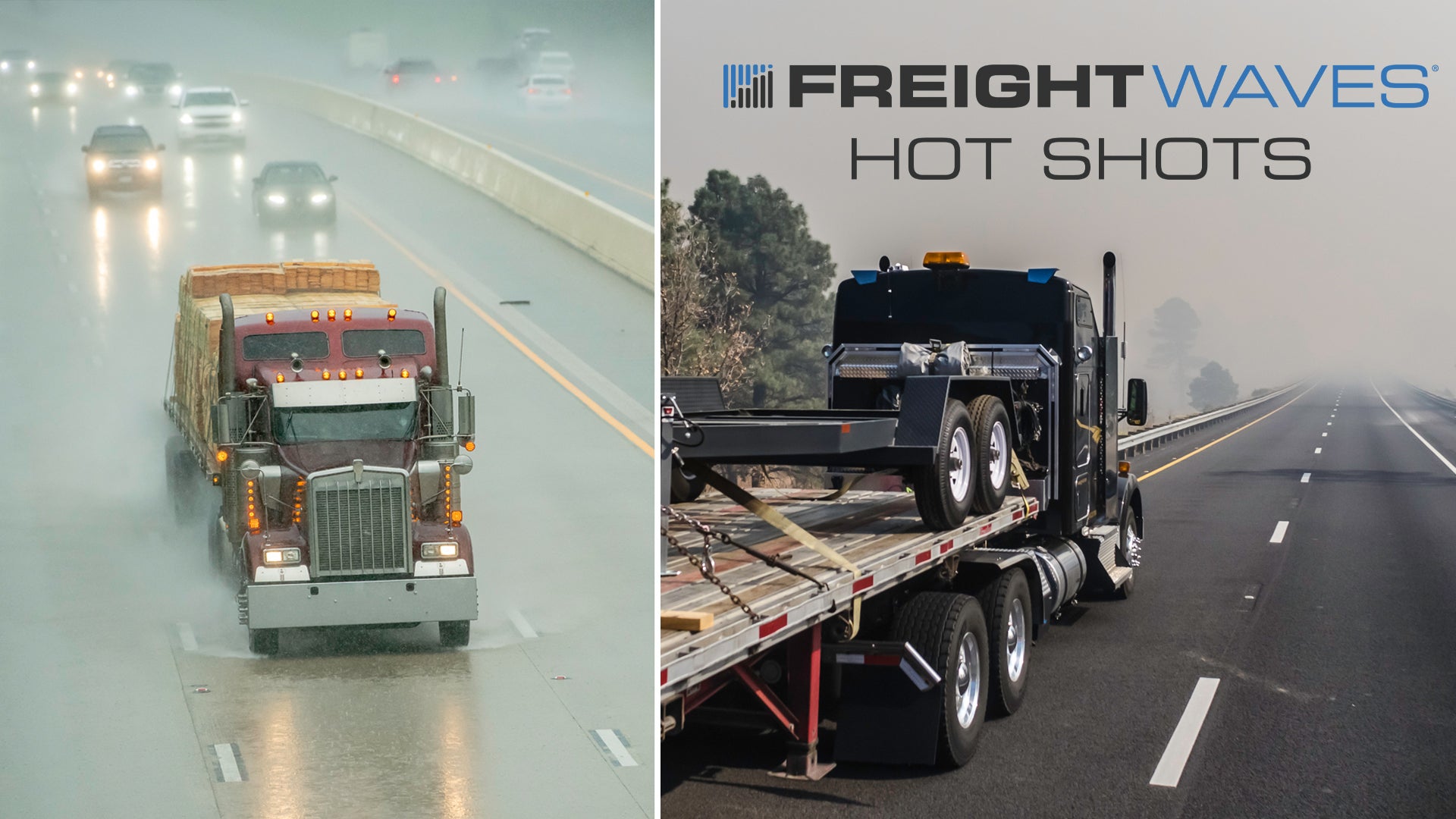 Hot Shots: Wildfires, floods, lucky landing and more - FreightWaves