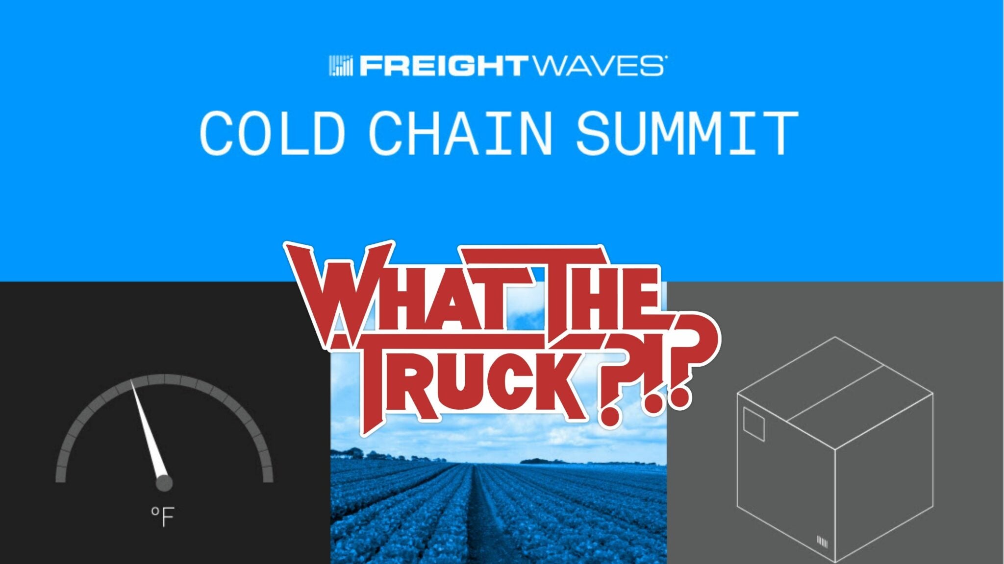 The Spoils Of Cold Chain Freightwaves