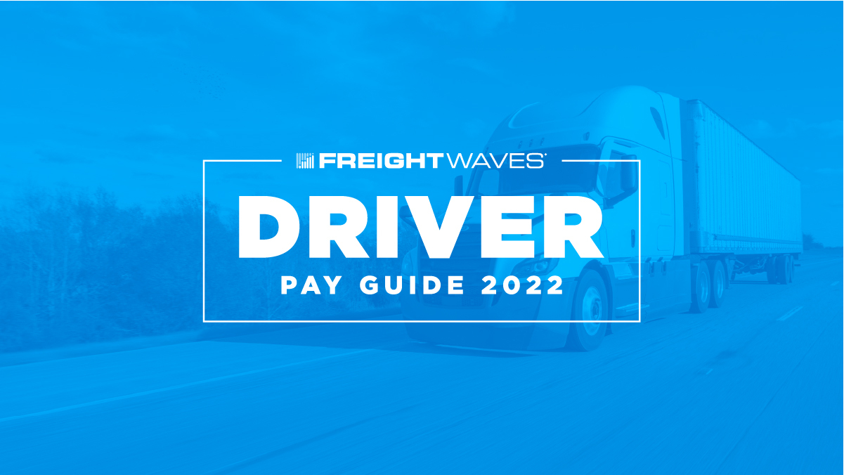 Truck Driver Essentials: The Ultimate Guide - FreightWaves Ratings