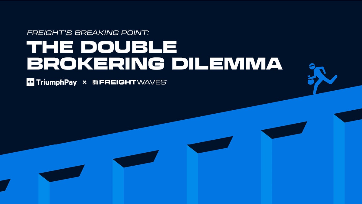 White Paper - Freight's Breaking Point: The Double Brokering Dilemma ...